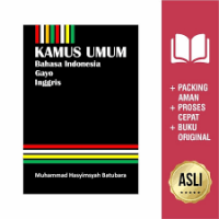 Kamus Umum Bahasa Indonesia, Gayo, Inggris. Cet. 1