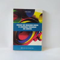 Evaluasi dan Manajemen Kinerja Di Lingkungan Perusahaan dan Industri