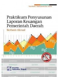 Praktikum Penyusunan Laporan Keuangan Pemerintah Daerah Berbasis Akrual