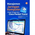 Manajemen Jaringan Komputer dengan Menggunakan Cisco Packet Tracer