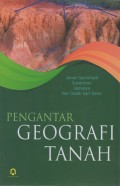 Pengantar Geografi Tanah