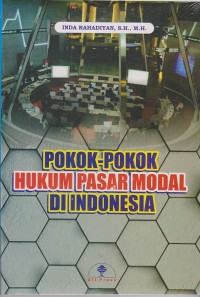 Pokok-Pokok Hukum Pasar Modal di Indonesia