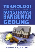 Teknologi dalam Mengawas Pekerjaan Kontruksi Bangunan Gedung
