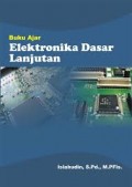 Buku Ajar Elektronika Dasar Lanjutan