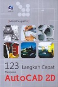 123 Langkah Cepat AutoCad 2D