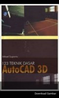 123 Teknik Dasar Autocad 3D