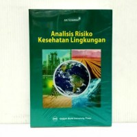 Analisis Risiko Kesehatan Lingkungan