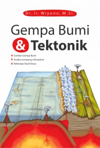 Gempa Bumi dan Tektonik