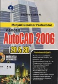 Menjadi Desainer Profesional dengan AutoCad 2006 2D & 3D