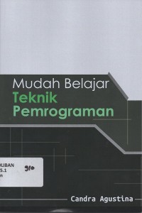 Mudah Belajar Teknik Pemrograman