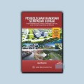 Pengelolaan Kawasan Sempadan Sungai Dengan Pendekatan Integral