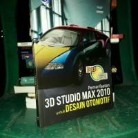 Pemanfaatan 3D Studio Max 2010 Untuk Desain Otomotif