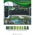 Mikroalga, Kultivasi, pemanenan, Ekstraksi, dan Konversi Energi