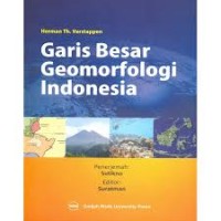 Garis Besar Geomorfologi Indonesia