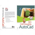 CAD Series 3D CAD Drawing dengan Autocad