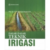 Dasar - Dasar Teknik Irigasi