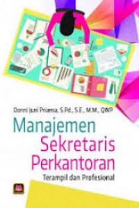 Manajemen Sekretaris Perkantoran Terampil dan Profesional
